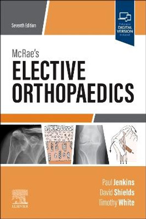 McRae's Elective Orthopaedics by Paul Jenkins