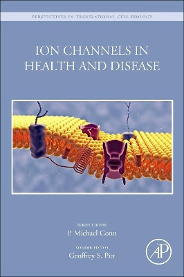 Ion Channels in Health and Disease by Geoffrey S. Pitt 9780128020029