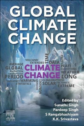 Global Climate Change by Suruchi Singh 9780128229286