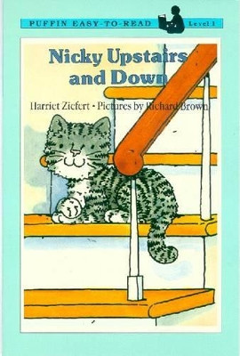 Nicky Upstairs and Down by Harriet Ziefert 9780140368529