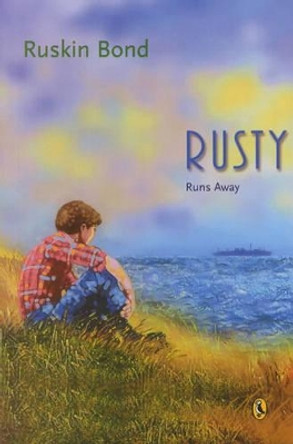 Rusty Runs Away by Ruskin Bond 9780143335436