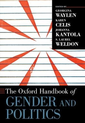 The Oxford Handbook of Gender and Politics by Georgina Waylen 9780190461911