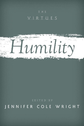 Humility by Jennifer Cole Wright 9780190864873