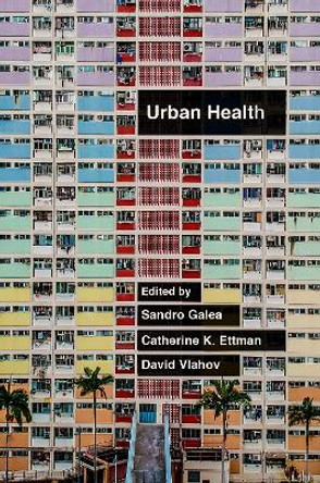 Urban Health by Sandro Galea 9780190915858