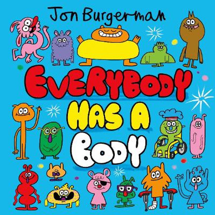 Everybody Has a Body by Jon Burgerman 9780192766038