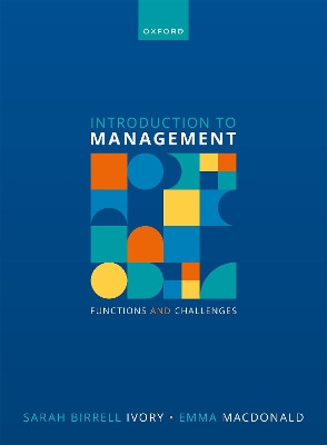 Introduction to Management: Functions and Challenges by Dr Sarah Birrell Ivory 9780192893512