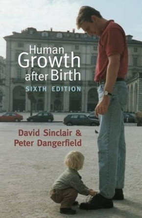 Human Growth after Birth by David Sinclair 9780192629050