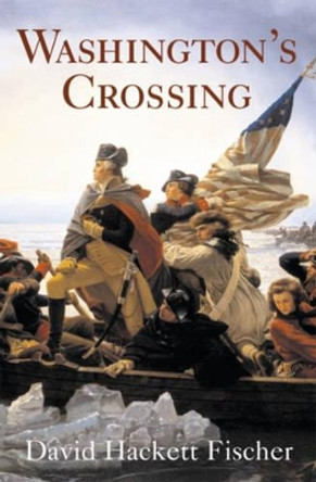 Washington's Crossing by David Hackett Fischer 9780195181593