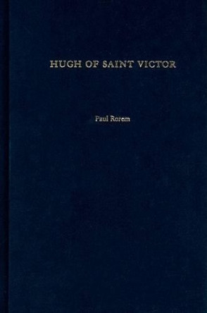 Hugh of Saint Victor by Paul Rorem 9780195384369