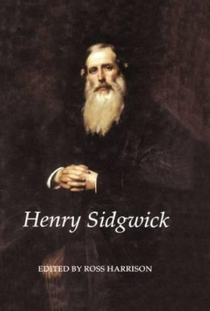 Henry Sidgwick by Ross Harrison 9780197262498