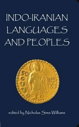 Indo-Iranian Languages and Peoples by Nicholas Sims-Williams 9780197262856