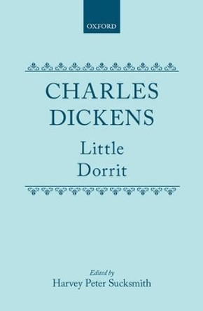 Little Dorrit by Charles Dickens 9780198125136