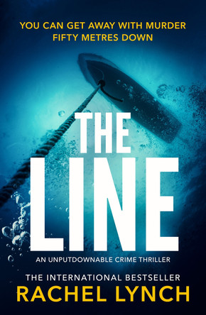 The Line by Rachel Lynch