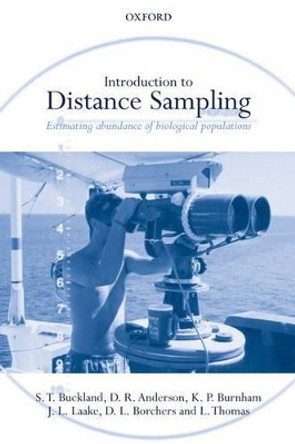 Introduction to Distance Sampling: Estimating Abundance of Biological Populations by Stephen Terrence Buckland 9780198509271