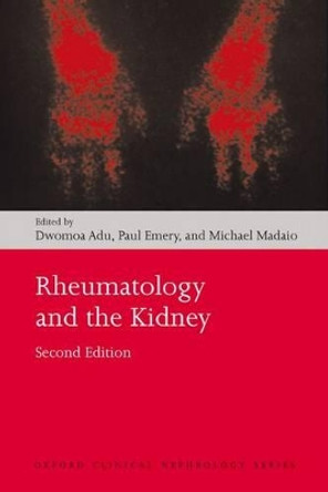 Rheumatology and the Kidney by Dwomoa Adu 9780199579655