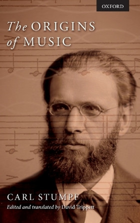 The Origins of Music by Carl Stumpf 9780199695737