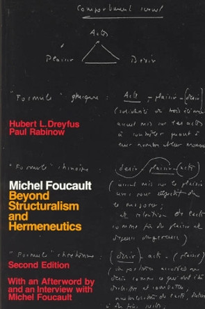 Michel Foucault: Beyond Structuralism and Hermeneutics by Hubert L. Dreyfus 9780226163123