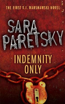 Indemnity Only: V.I. Warshawski 1 by Sara Paretsky