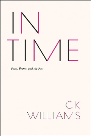 In Time by C. K. Williams 9780226899510