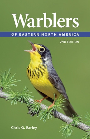 Warblers of Eastern North America by Chris G Earley 9780228104254