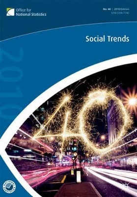 Social Trends (40th Edition) by Office for National Statistics 9780230240674