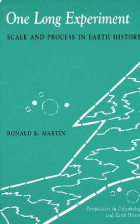 One Long Experiment: Scale and Process in Human History by Ronald E. Martin 9780231109048