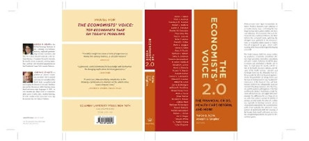 The Economists' Voice 2.0: The Financial Crisis, Health Care Reform, and More by Aaron S. Edlin 9780231160148