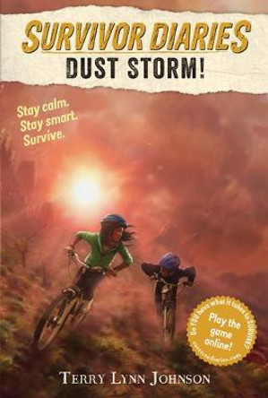 Survivor Diaries: Dust Storm! by Terry Lynn Johnson