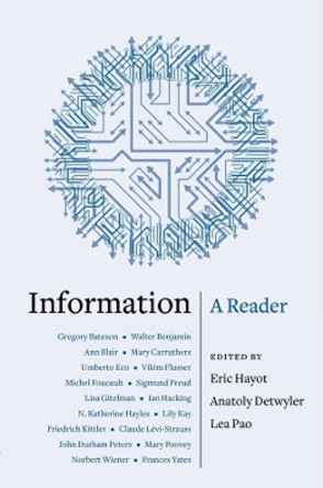 Information: A Reader by Eric Hayot 9780231186209