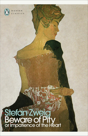 Beware of Pity by Stefan Zweig 9780241678763