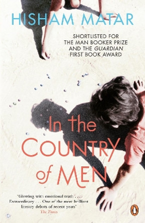 In the Country of Men by Hisham Matar 9780241957073