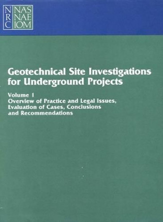 Geotechnical Site Investigations for Underground Projects: Volume 1 by Subcommittee on Geotechnical Site Investigations 9780309077828