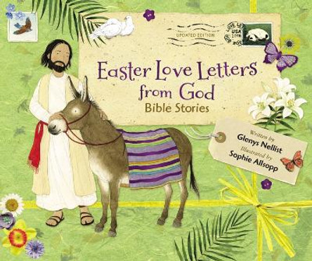 Easter Love Letters from God, Updated Edition: Bible Stories by Glenys Nellist 9780310154778