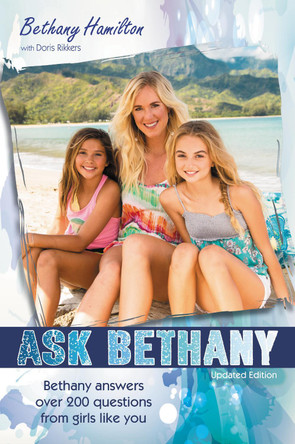 Ask Bethany, Updated Edition by Bethany Hamilton 9780310745723