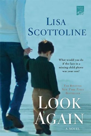 Look Again by Lisa Scottoline 9780312380731