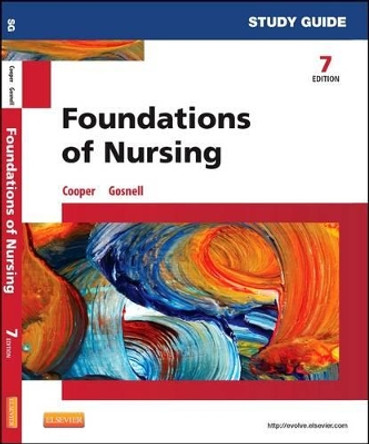 Study Guide for Foundations of Nursing by Kim Cooper 9780323112239