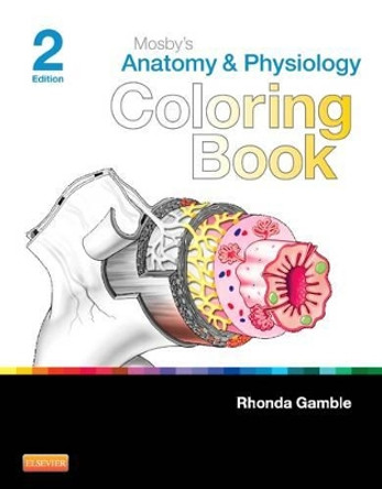 Mosby's Anatomy and Physiology Coloring Book by Mosby 9780323226110