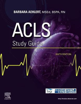 ACLS Study Guide by Barbara J Aehlert