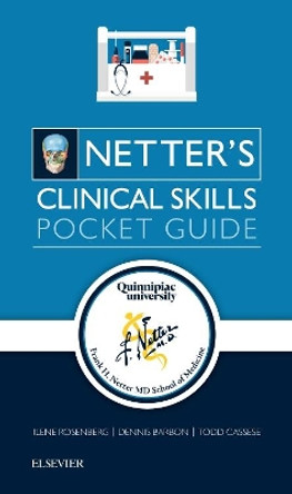 Netter's Clinical Skills: Pocket Guide by Ilene L Rosenberg 9780323551649