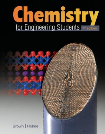 Chemistry for Engineering Students by Lawrence Brown 9780357026991