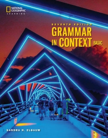 Grammar In Context Basic by Sandra Elbaum 9780357140222