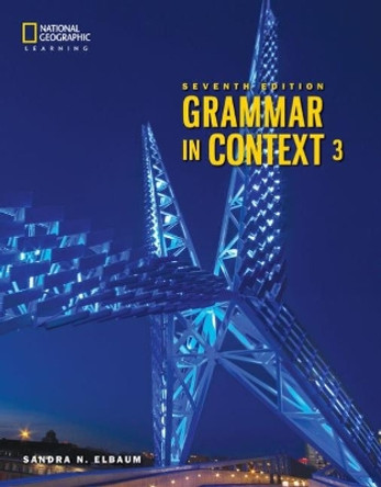 Grammar In Context 3 by Sandra Elbaum 9780357140253