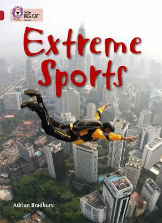 Extreme Sports: Band 14/Ruby (Collins Big Cat) by Adrian Bradbury