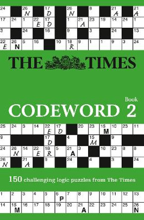 The Times Codeword 2: 150 cracking logic puzzles by Puzzler Media