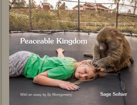 Peaceable Kingdom by Sage Sohier