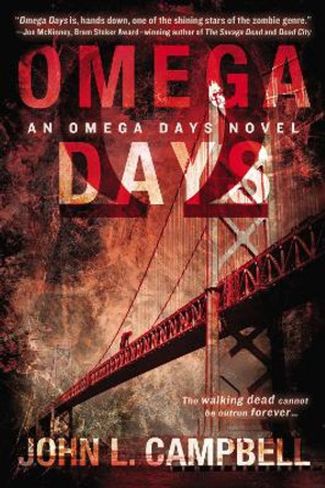 Omega Days by John L. Campbell 9780425272633