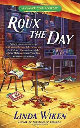 Roux The Day by Linda Wiken 9780425278222