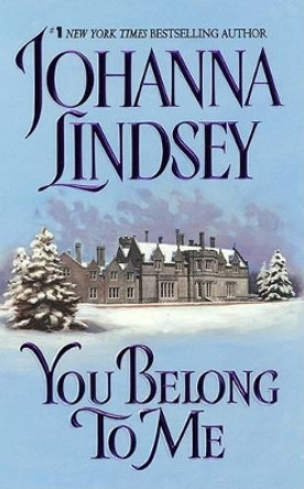 You Belong to Me by Johanna Lindsey 9780380762583