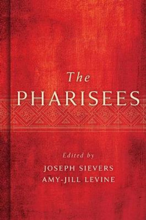 The Pharisees by Joseph Sievers