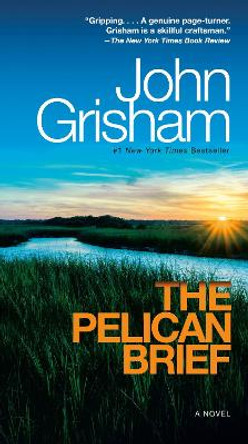 The Pelican Brief by John Grisham 9780440245933
